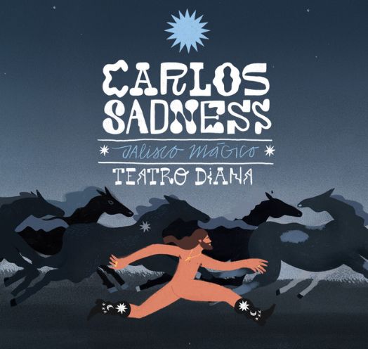 CARLOS SADNESS