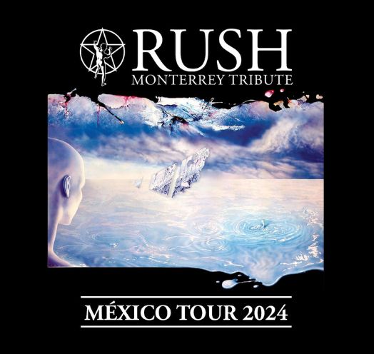 RUSH MONTERREY TRIBUTE