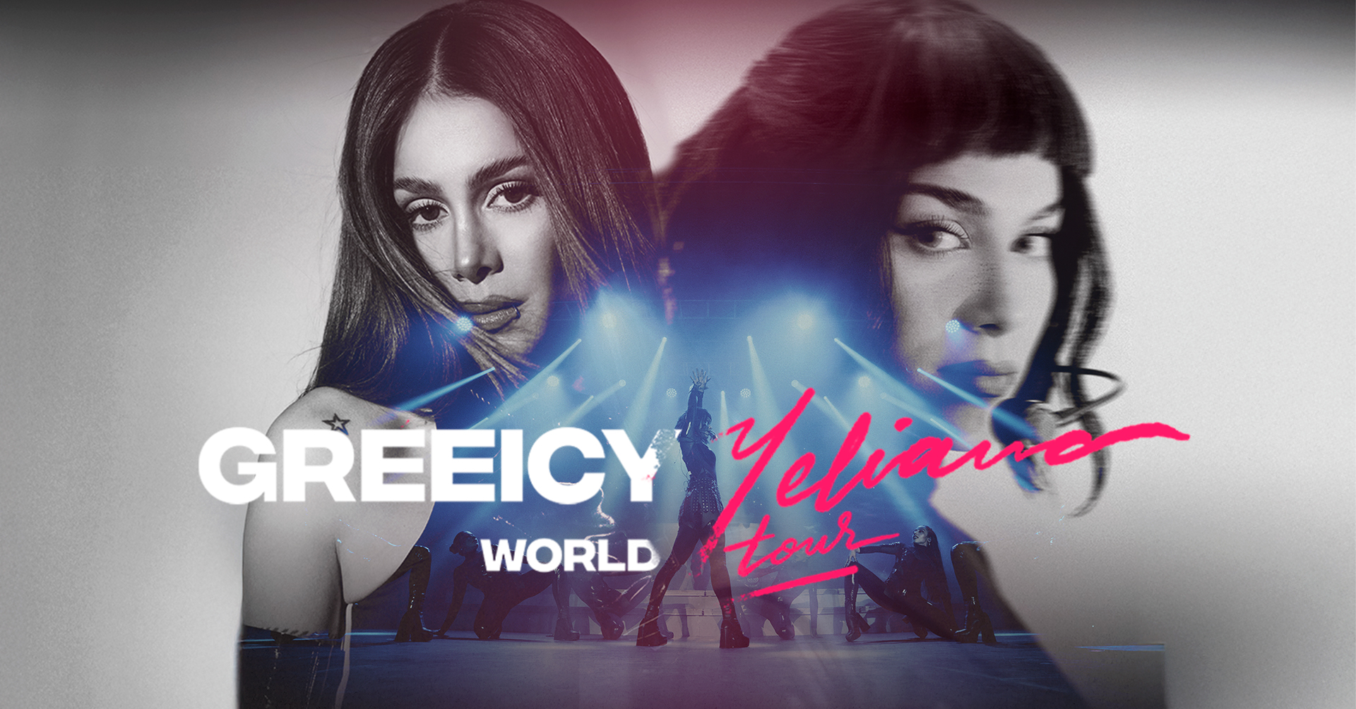 GREEICY YELIANA WORLD TOUR