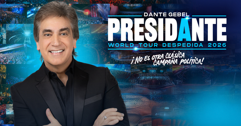 DANTE GEBEL "PresiDante World tour"